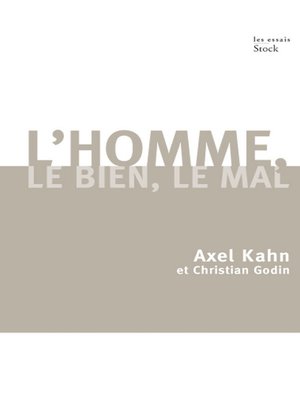 cover image of L'homme, le bien, le mal